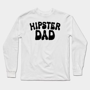 Hipster dad funny typo vintage Long Sleeve T-Shirt